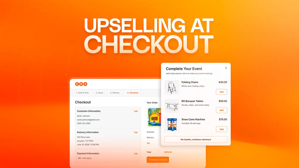 Upselling party rentals at checkout for party rental businesses